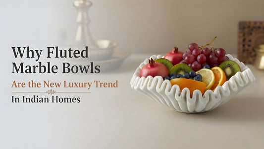 Why Fluted Marble Bowls Are the New Luxury Trend in Indian Homes